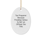 Funny Tax Preparer Gifts for Coworkers - 'Freaking genius' Oval Ornament, White, Sublimation Printed, Durable MDF, Christmas Decoration - Image 1